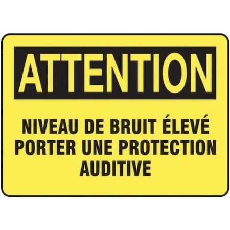 Accuform FRENCH OSHA ATTENTION SAFETY SIGN FRMPPA644VP FRMPPA644VP